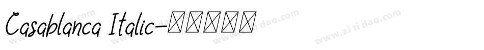 Casablanca Italic字体转换